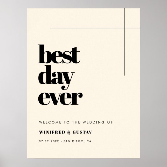 Einfaches elegantes Best Day Ever Wedding Willkomm Poster (Vorne)