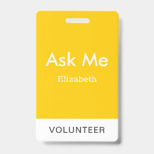 Einfaches gelbes personalisiertes Volunteer Ask Me Ausweis