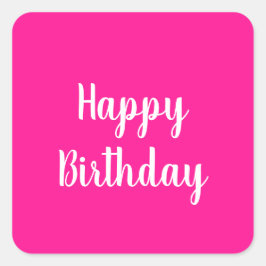 Einfaches Happy Birthday Hot Pink Quadratischer Aufkleber