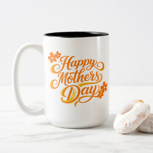 Einfaches Happy Mother's Day Florale Kalligrafie Zweifarbige Tasse
