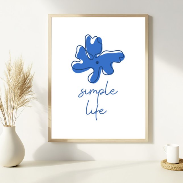 Einfaches Leben Minimalismus Wandkunst Poster (Von Creator hochgeladen)
