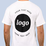 Einfaches Logo mit Textwerbung T-Shirt<br><div class="desc">Fügen Sie Ihr eigenes Logo und Ihre Textauswahl zu diesem Backprint-Design hinzu. Entfernen Sie den oberen oder unteren Text,  wenn Sie es vorziehen. Minimalistisch und beruflich. Ideal für Mitarbeitermarken,  Uniform oder als Werbeprodukt für Ihre Kunden und Kunden.</div>