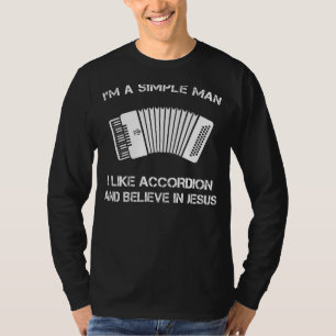 Einfaches Mann: Akkordeon & Jesus (32 Zeichen) T-Shirt