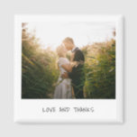 Einfaches Minimal-Foto Moderne Hochzeit Magnet<br><div class="desc">Einzigartiger und lustiger Hochzeitsmagnet,  der das Aussehen eines Retro-Instant-Fotos mit "Liebe und Dank" in einem lässigen,  schwarzen Schriftart auf weißem Hintergrund imitiert. Ein Design,  das perfekt für das moderne,  minimalistische Paar ist. Dieser Magnet macht eine großartige Gastgeschenk Hochzeit.</div>