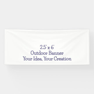 Einfaches Professionelles 2,5' x 6' Outdoor-Banner Banner