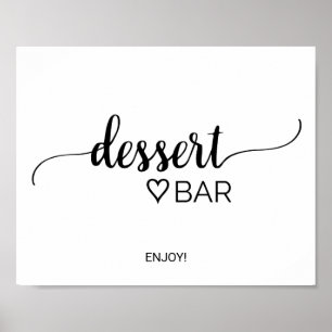 Einfaches schwarzes Kalligrafie-Dessert-Bar-Schild Poster