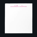 Einfaches Skript Niedlich Pink Personalisiert Stat Notizblock<br><div class="desc">Einfaches Script Niedlich Chic Pink Personalisiert Stationery Notepad Personalisiert mit dem Namen Ihrer Wahl. Sie können auch die Farbe des Drucks anpassen,  indem Sie "Vorlage personalisieren" und anschließend "Weitere Anpassungen vornehmen" wählen.</div>