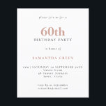 Einfaches Textstreichen 60. Geburtstagseinladung<br><div class="desc">Einfache Textblüte am 60. Geburtstag Einladung. Ein Preis-Leistungs-Verhältnis kleiner 4, 5 x 5, 6 Zoll Alternative standardmäßig zur halb Glanz Option,  die für Einladungen empfohlen wird und eine ähnliche Dicke wie eine Postkarte hat. Die Satin-Option ist viel dünneres Papier besser für Gehäuse.</div>