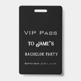 Einfaches VIP-Pass für Black Bachelor Party Ausweis