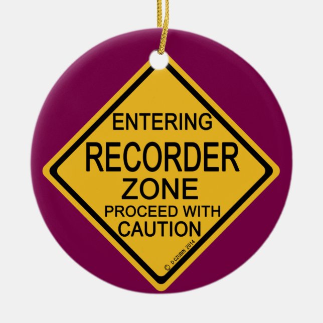 Einfahrt in die Recorder Zone Keramik Ornament (Vorne)