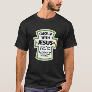 EINFANG MIT JESUS T - SHIRT Best Religion T-Shirt
