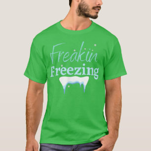 EINFRIEREN, WINTERWONDERLAND, SCHNEEFLAKEN I T-Shirt