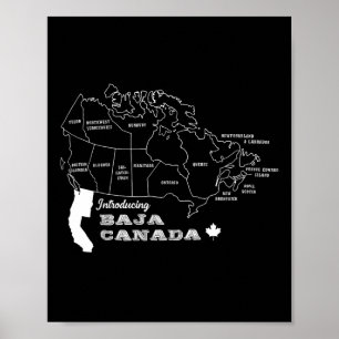 Einführung Baja Canada Sarcasm Spaß Graphic Cana Poster