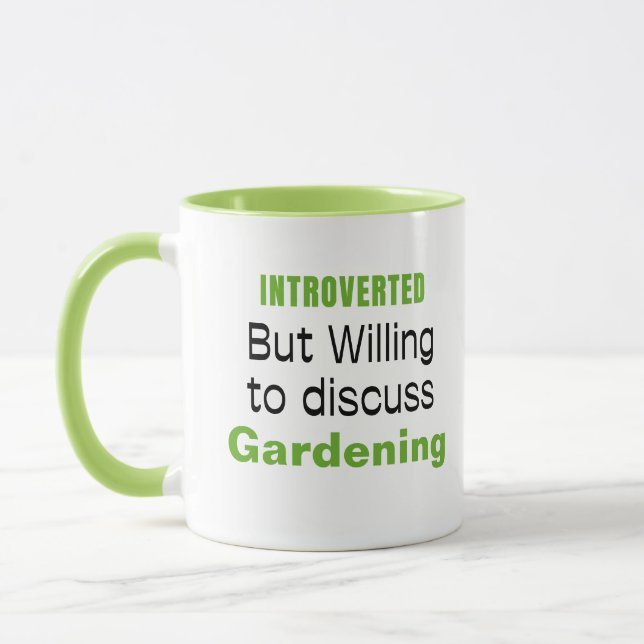 Einführung der Gartenarbeit Funny Quotes Tasse (Links)