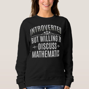 Einführung der Mathematik Sweatshirt