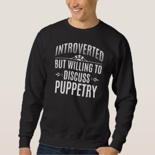 Einführung der Puppentheorie Sweatshirt