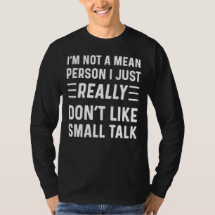 Einführung für Frauen soziale Angst ich hasse klei T-Shirt