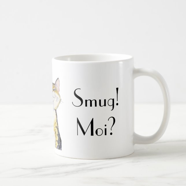 "Eingebildet! Moi?" Tassenentwurf Tasse (Rechts)