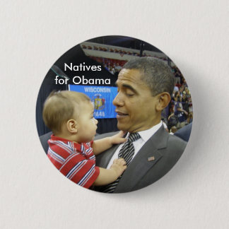 Eingeborene für Obama Button