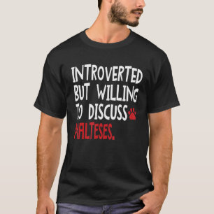 eingeführt, aber willens, maltesische Männer zu di T-Shirt
