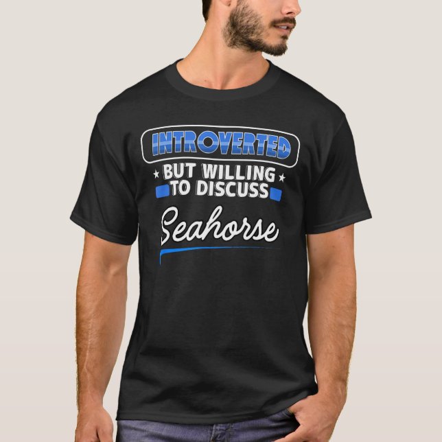 eingeführt, aber willens, Seepferd lustig zu disku T-Shirt (Vorderseite)