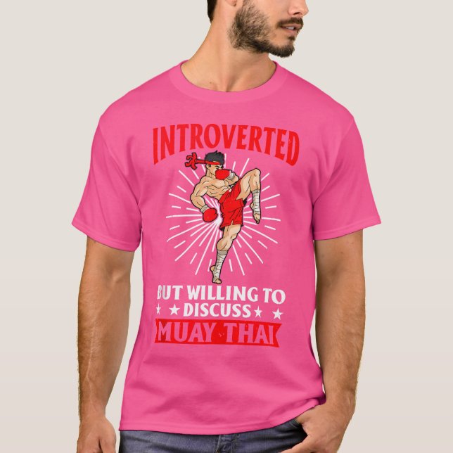 eingeführt, aber willens, über Tiger Muay Thai zu  T-Shirt (Vorderseite)
