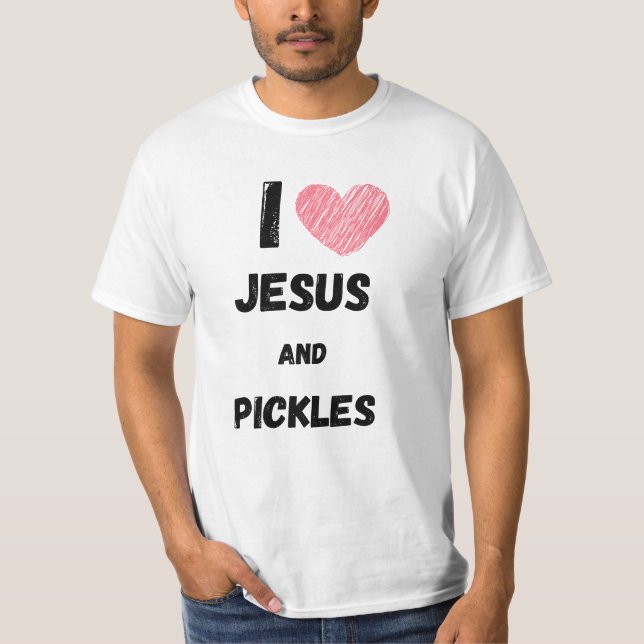 Eingelegte Gurken und Jesus Religiös T-Shirt (Vorderseite)