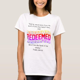 Eingelöster Psalm 106:10 T-Shirt