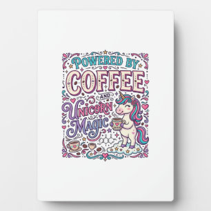Einhorn, angetrieben von Kaffee und Einhorn-Magie- Fotoplatte