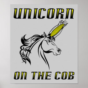 Einhorn auf dem Maiskolben Poster