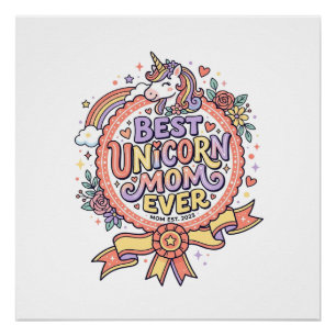 Einhorn Beste Einhorn-Mutter überhaupt Whimsical Z Poster