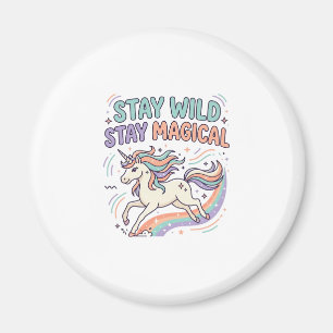 Einhorn Bleib Wild Bleib Magisch Trend Produkt Gra Magnet