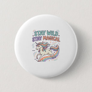 Einhorn Bleib Wild Bleib Magisch Trendy Produkt Gr Button
