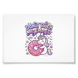 Einhorn Donut Berühre Mein Magisches Geschenk Idee Fotodruck