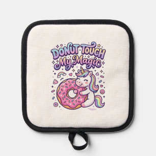 Einhorn Donut Berühre Mein Magisches Geschenkidee Topflappen