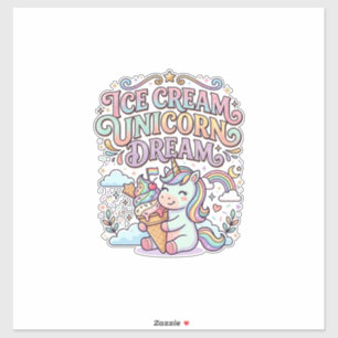 Einhorn Eiscreme Einhorn Traum Lustige Typografie  Aufkleber