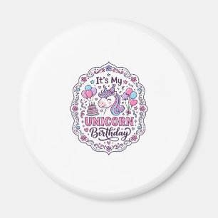 Einhorn Es ist mein Einhorn Geburtstag Lustiges Sh Magnet