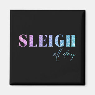 Einhorn Glitter Schlitten den ganzen Tag Weihnacht Magnet