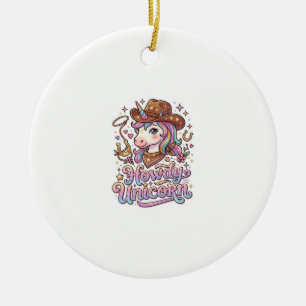 Einhorn Howdy Einhorn Geschenkidee Aufkleber und S Keramik Ornament