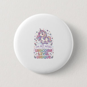 Einhorn Ich bin nicht seltsam, ich bin Einhorn-Lev Button