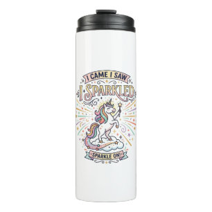 Einhorn Ich kam ich sah ich funkelte druckfertiger Thermosbecher