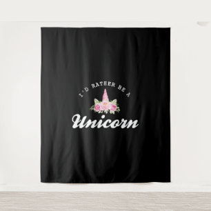 Einhorn Ich möchte lieber ein Einhorn sein Wandteppich