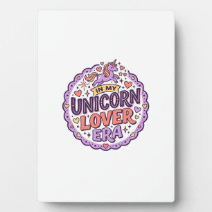 Einhorn in meiner Einhorn-Liebhaber-Ära Whimsical  Fotoplatte