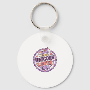 Einhorn in meiner Einhorn-Liebhaber-Ära Whimsical  Schlüsselanhänger