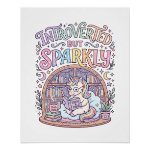 Einhorn Introvertiert aber funkelnd originell weiß Poster