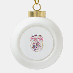 Einhorn macht das Leben magisch POD Fertig Weißer  Keramik Kugel-Ornament