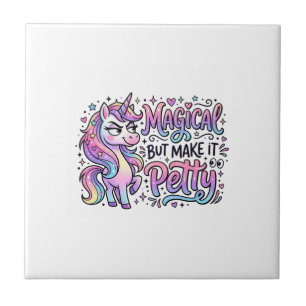 Einhorn Magisch, aber Mach es Kleinlich Geschenkid Fliese