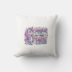 Einhorn Magisch, aber Mach es Kleinlich Geschenkid Kissen