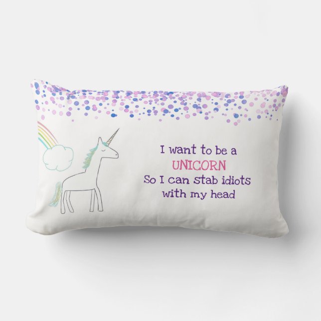 Einhorn mit Regenbogen und Confetti Funny Sprichwo Lendenkissen (Vorderseite)