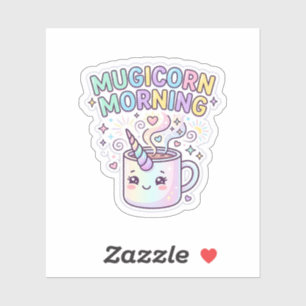Einhorn Mugicorn Morgen Grafikdesign Zazzle Des Aufkleber